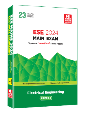 ESE 2024 Mains Examination: Electrical Engineering Conventional Paper-1