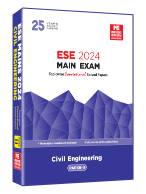 ESE 2024 Mains Examination: Civil Engineering Conventional Paper-2
