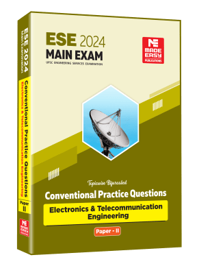 ESE 2024 Main Exam Practice Book: Electronics and Telecommunication Engineering Paper 2