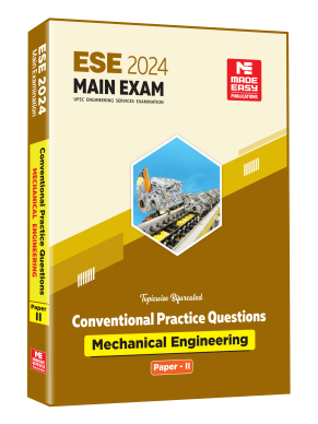 ESE 2024 Main Exam Practice Book : Mechanical Engineering Paper 2