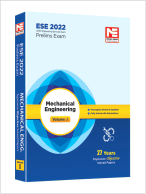 ESE 2022: Preliminary Exam: Mechanical Engg. Vol-1