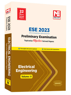 ESE 2023: Preliminary Exam: Electrical Engg Vol-2