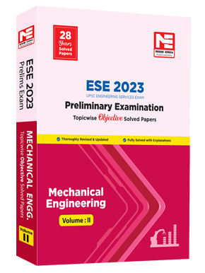 ESE 2023: Preliminary Exam: Mechanical Engg. Vol-2