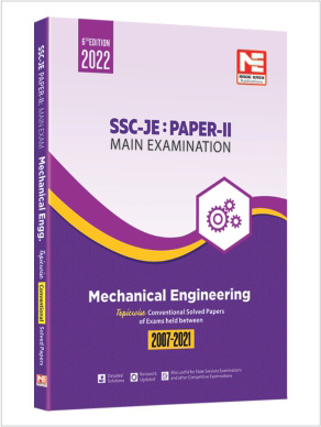 SSC-JE 2022: ME Engg. Prev. Yr Conv. Sol Papers 2