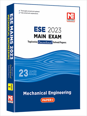 ESE 2023 Mains Examination: ME Engg. Conv. Paper I