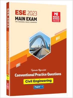 ESE 2023 Main Exam Practice Book : Civil Engineering Paper 1
