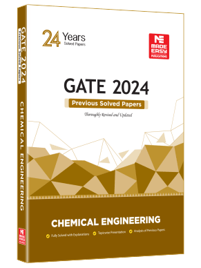 GATE-2024: Chemical Engineering Previous Year Solved Papers